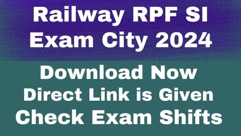 Railway RPF SI Exam City 2024