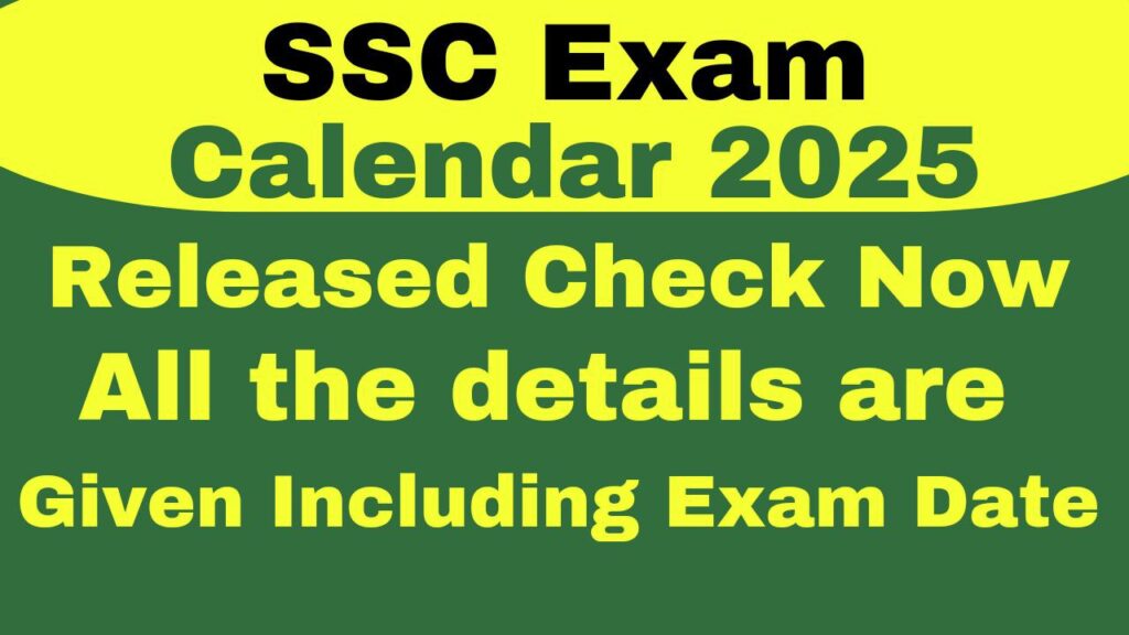 SSC Exam Calendar 2025