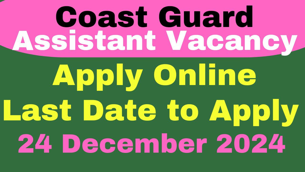 Coast Guard Assistant Commandant Vacancy