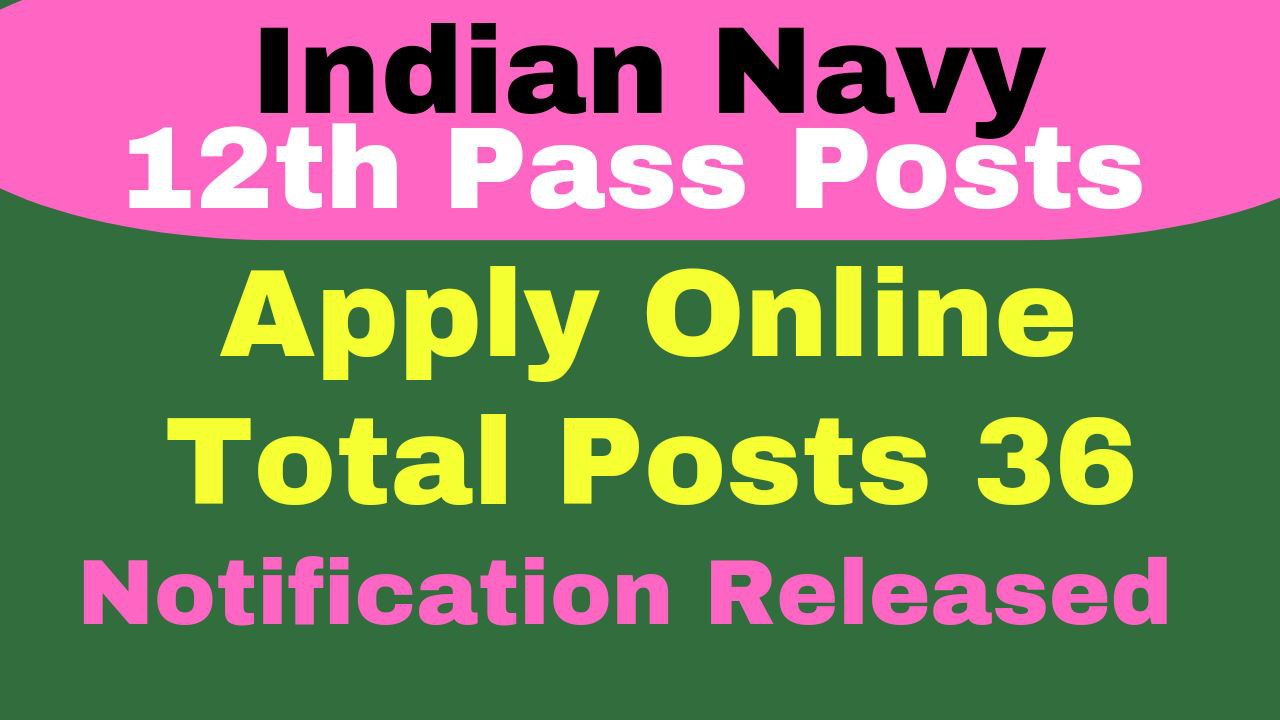 Indian Navy 12th Pass Recruitment