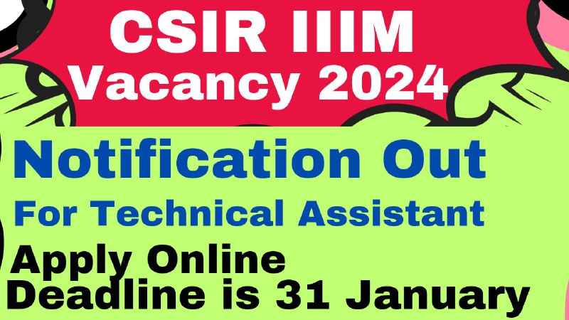 CSIR IIIM Vacancy 2024