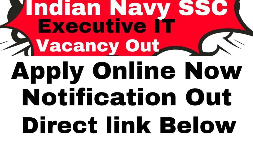 Indian Navy SSC Executive IT Vacancy